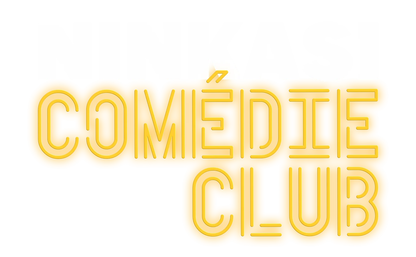 Ninkasi Comédie Club
